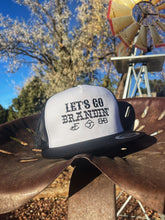 Load image into Gallery viewer, Let’s go brandin hat