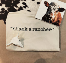 Load image into Gallery viewer, Thank a rancher